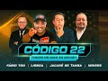 Código 22: Lisboa, Jacaré de Tanga – Moises Pátria e Defesa e Fábio Ton (02/11/25)