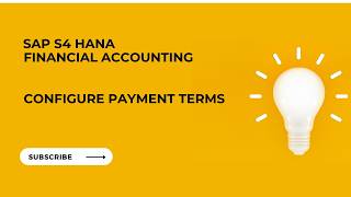 SAP FI - Configuration | Configure Payment Terms in SAP FI
