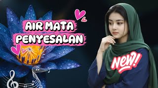 Air Mata Penyesalan  Lagu Melayu Sedih 2026 Tentang Kehilangan Karena Kesalahan  Syefura 