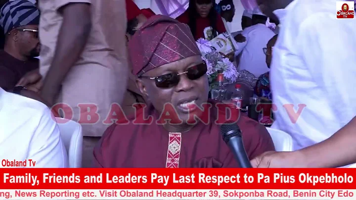 Family, Friends and Leaders Pay Last Respect to Pa Pius Okpebholo