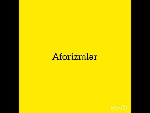 Aforizmlər #1