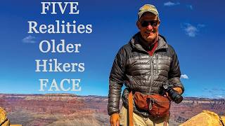 Why Older Hikers Need a Different Approach to the Trail