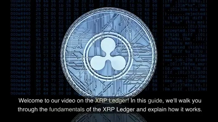 XRP Ledger Explained: A Beginner's Guide to Understanding the Fundamentals