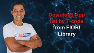 Download App list by T-code from FIORI Library