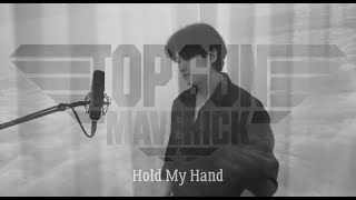 Hold My Hand- Lady Gaga (Top gun(탑건) maverick) - [Cover by 장지현(루트보컬스튜디오)]