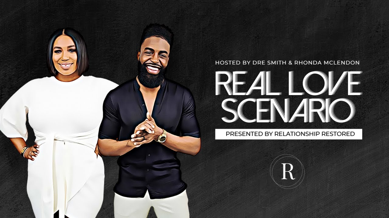 Real Love Scenario LIVE PODCAST