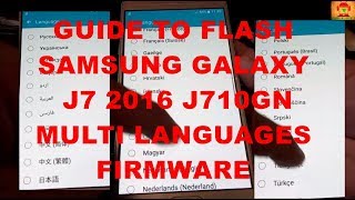 Flash Samsung Galaxy J7 2016 J710GN Multi Languages screenshot 1