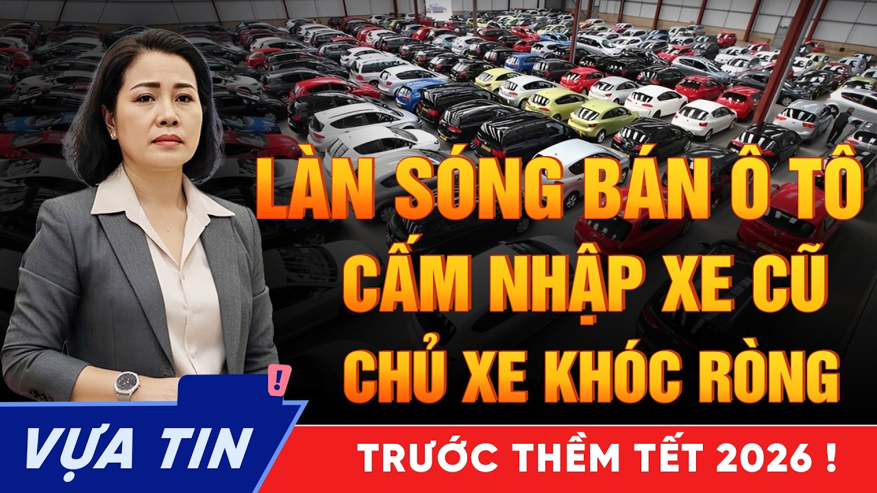 Làn sóng bán tháo ô tô trước thềm Tết Showroom treo biển 'cấm' nhập xe, chủ xe khóc ròng