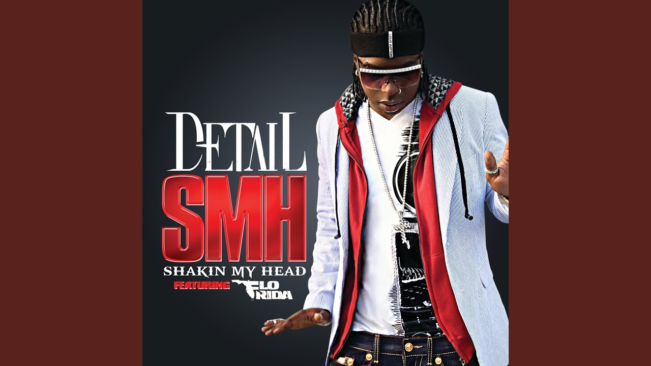 SMH (Shakin My Head) (Edited Version)