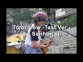 Tomorrow Test Ver.