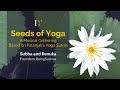 Seeds of Yoga - An Experiential Gathering