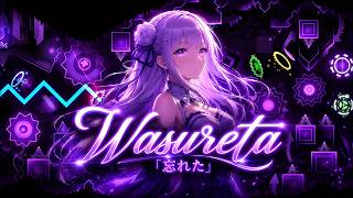 Wasureta 52% [Extreme Demon] Progress