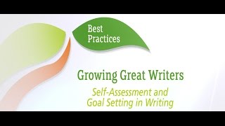 Mini-Lesson For Writers Workshop - Self-Assessment And Goal Setting In Writing
