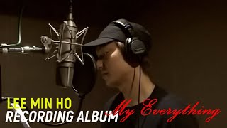 LEE MIN HO recording album My Everything