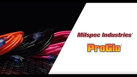 Milspec Industries - Pro Glo® Brand Extension Cords