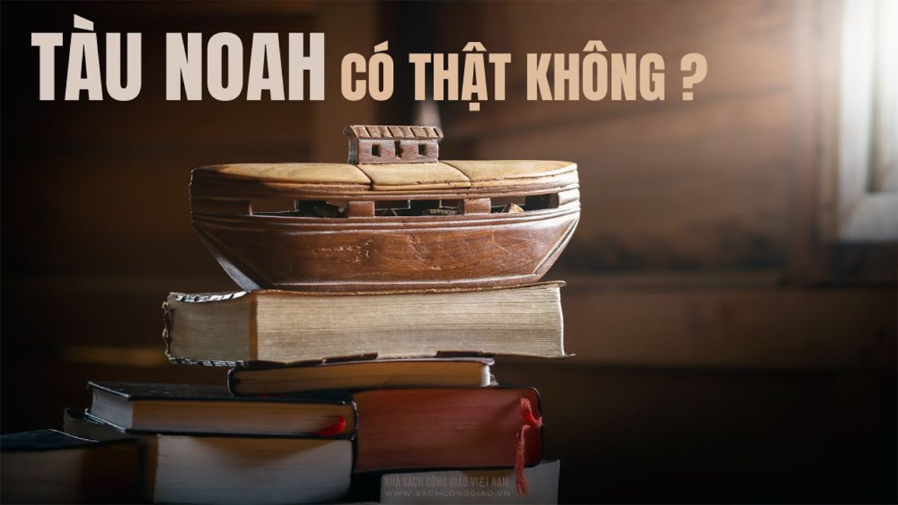 CON TÀU NOAH – Bí Ẩn Vĩ Đại Nhất Trong Kinh Thánh | Sự Cảnh Tỉnh Cho Thời CuốiPhim con tàu noah