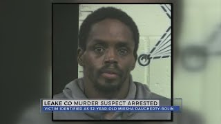 Leake County murder suspect arrested