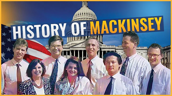 How McKinsey Built a Global Consulting Empire