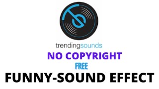 Funny sounds-  sound effect (no copyright)