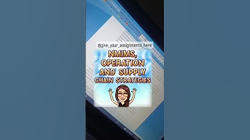 NMIMS, Operation and Supply Chain Strategies.         Give your assignments here.