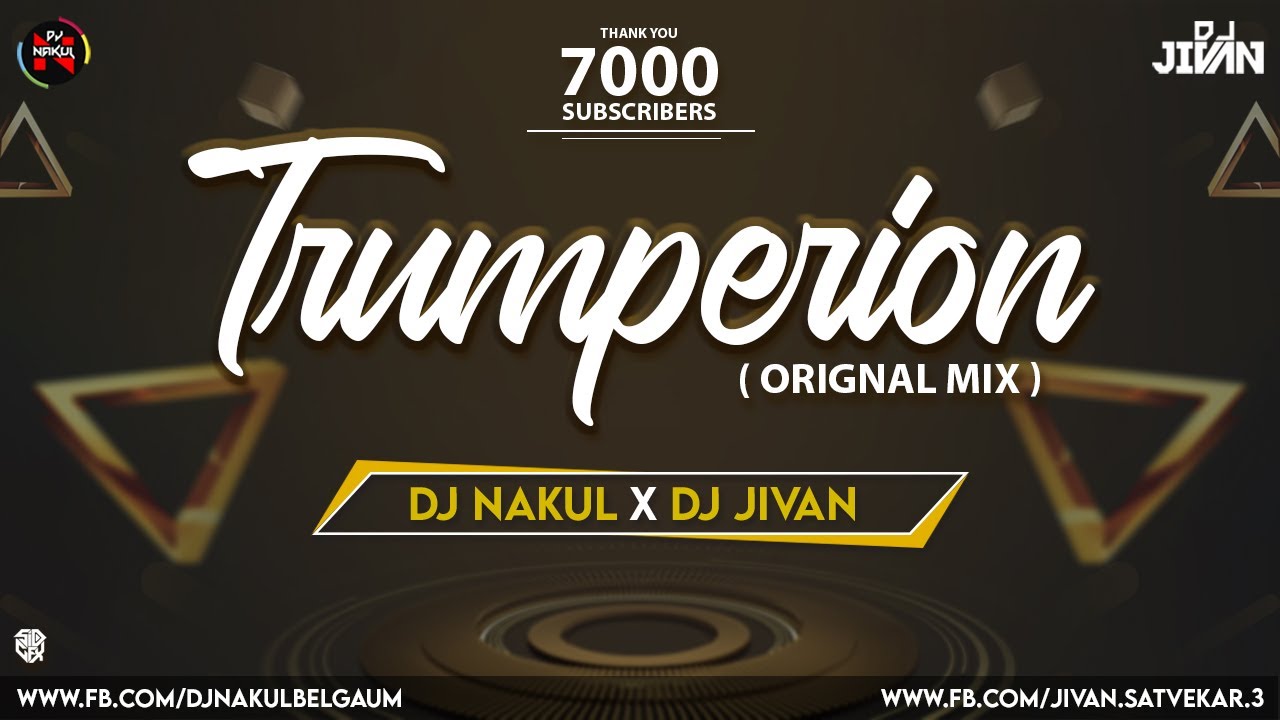 Trumperion My Style Mix Dj Nakul  Dj Jivan