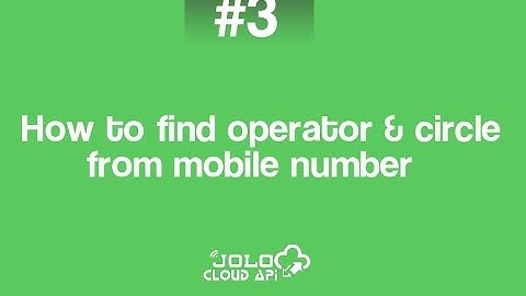 How to find operator from mobile number by jolo.in and joloapi.com
