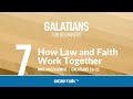 How Law and Faith Work Together (Galatians 3) | Mike Mazzalongo | BibleTalk.tv