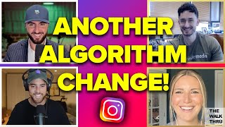 Major Instagram Algorithm Changes: What Agents Need To Know | The Walk Thru 103