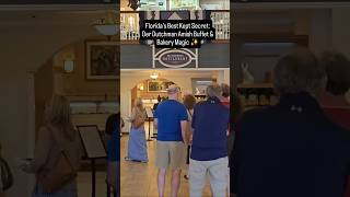Florida's Best Kept Secret: Der Dutchman Amish Buffet &amp; Bakery Magic in Sarasota ✨️