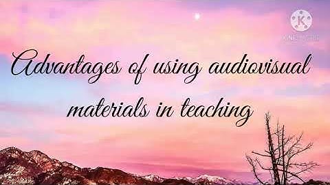 Module 2: Lesson 3 - Audiovisual Media