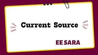 Current Source - Eng. Sara
