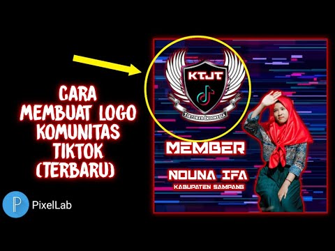 Cara Membuat logo komunitas Tiktok (Terbaru) - YouTube