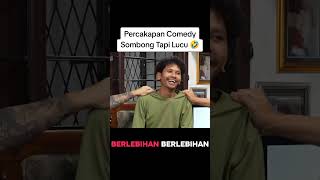 Arrogant But Funny Comedy Conversation 🤣 YT : Agak Laen  #standupcomedy #agaklaen #lucu #...