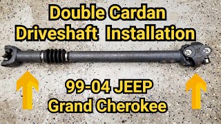 How To Install a Double Cardan Driveshaft on a 1999-2004 Jeep Grand Cherokee