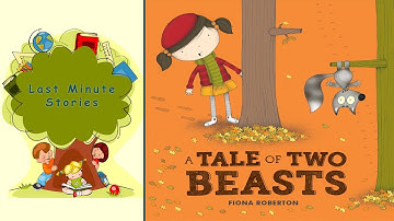 "A tale of two beasts" - Children