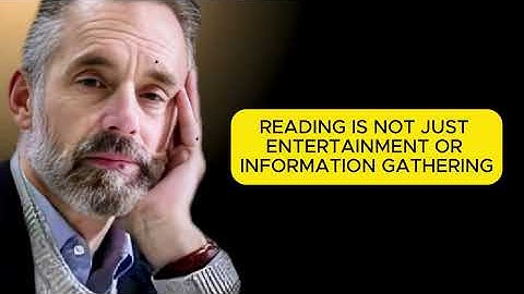 “How to Use Reading and Writing to Find Your Path” | JORDAN PETERSON