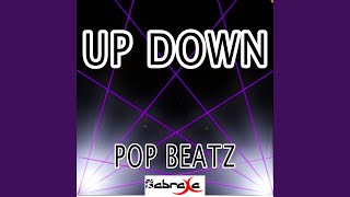 Up Down (Do This All Day) - Pop Beatz
