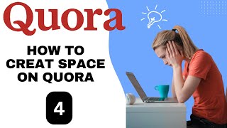 How to Create Spaces on Quora & Earn Money | Quora Spaces Kya Hai – Quora space guide