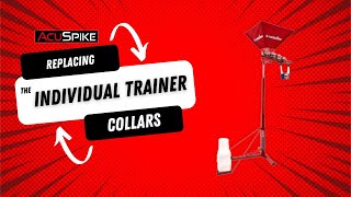 How To Replace AcuSpike Individual Trainer Collars