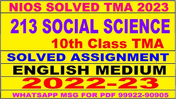 nios social science 213 solved assignment 2022-23 | nios tma solved 2022-23 class 10 social science