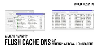 Apakah Aman Flush DNS Cache dan Menghapus Connection Firewall di MikroTik Net Worth