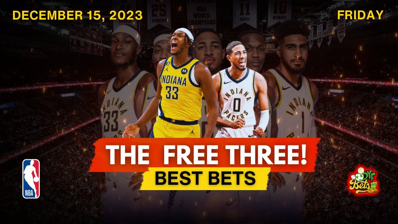 2-1 Yesterday! NBA & CBB Best Bets on December 15th. THE FREE THREE ...