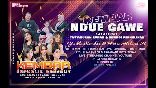 LIVE MALAM ! KEMBAR NDUE GAWE | TASYAKURAN RUMAH & RESEPSI PERNIKAHAN YUDHI KEMBAR & FITRI HERLINA
