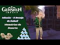 Memórias do Deserto - O Desejo de Soheil - Genshin Impact