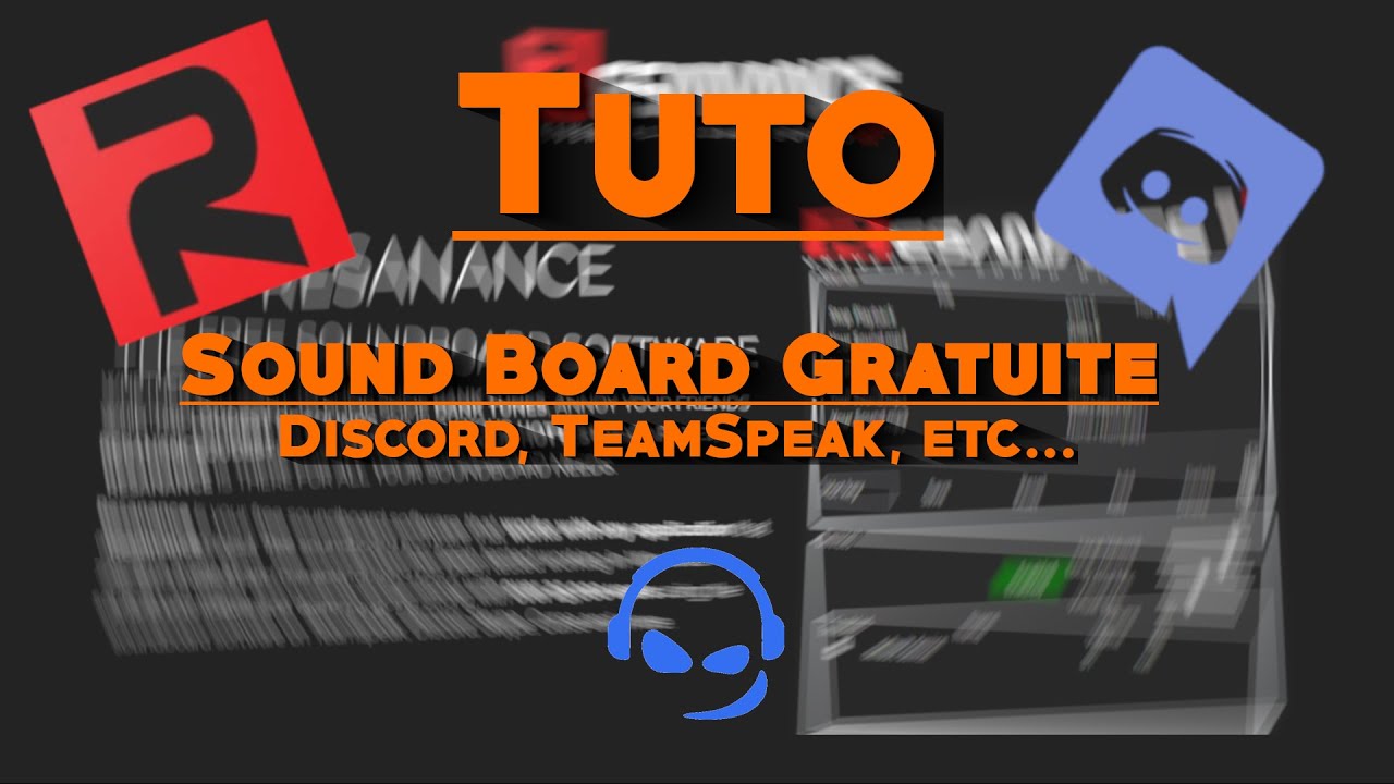 Tuto SoundBoard Gratuit pour Discord Teamspeak etc