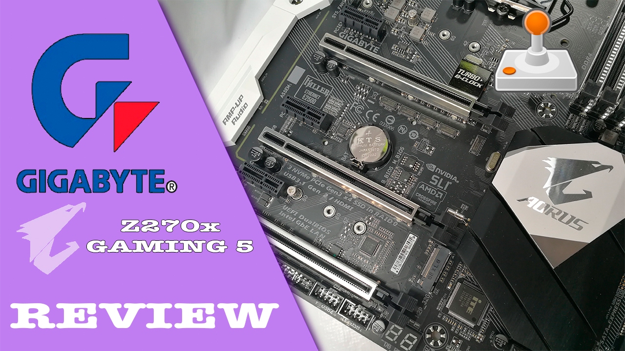 REVIEW GIGABYTE Z270X GAMING 5 - BUILD PC GAMING #5 - YouTube
