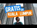 Kuala Lumpur Gratis - Malasia