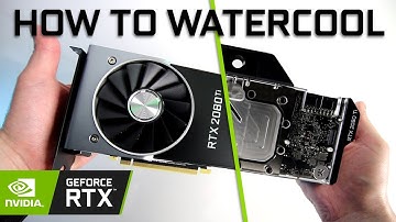 How To Watercool RTX 2080Ti - EK Vector Install Guide