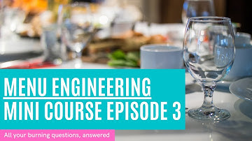 Menu Engineering Series for Restaurant | Mini Course Episode 3