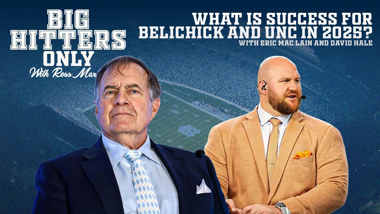 Video: Big Hitters Podcast - What is UNC Football Success in 2025? With Eric Mac Lain & David Hale Video: Big Hitters Podcast - What is UNC Football Success in 2025? With Eric Mac Lain & David Hale